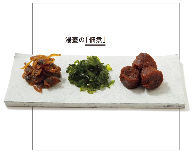 湯蓋の「佃煮」 たらこ 100g当たり¥900、しそわかめ100g当たり¥360、あさり 100g当たり¥390/佃煮処 湯蓋