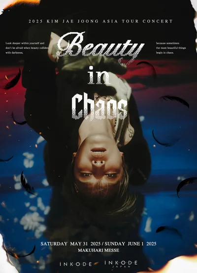 2025 KIM JAE JOONG ASIA TOUR CONCERT “Beauty in Chaos” IN JAPAN
