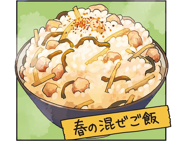 たけのことゼンマイは水煮をゲット！下準備なしで手軽に作れる「春の混ぜご飯」