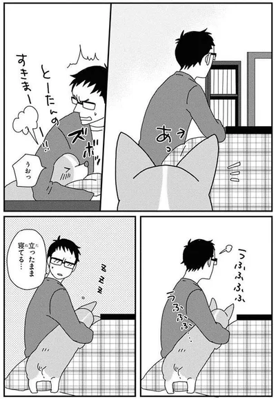 立ったまま寝てる…