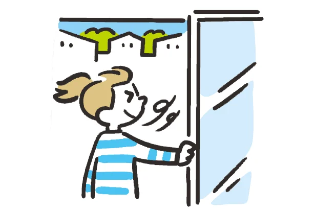 一、掃除をするときは、換気をすべし!
