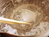火加減はごく弱火で